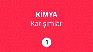 TUNAFEN Kimya - Karışımlar 1