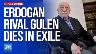 Turkiye’s Erdogan rival Fethullah Gulen dies in exile at 83 | Dawn News English