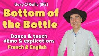 Bottom of the Bottle Line Dance (Dance & teach / Démo & explications / French & English)