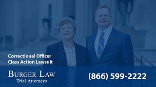 Correctional Officers Lawsuit | Burger Law