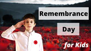 What is Remembrance Day for Kids?