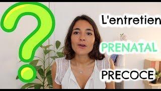 L'Entretien Prénatal Précoce du 4ème mois - Conseil de Sage Femme (CSF)