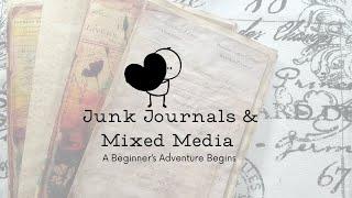 My First Junk Journal / Junk Journal & Mixed Media / Beginner Junk Journal