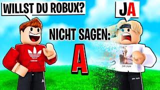 SAGE NICHT DIESEN BUCHSTABEN in Roblox! (ich pranke)