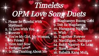 TIMELESS OPM LOVE SONG DUETS COMPILATION | PRINCESS ERICA VLOGS AND MUSIC