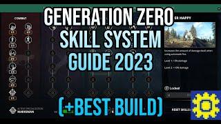 Generation Zero Skill System Guide 2023 (+Best build)