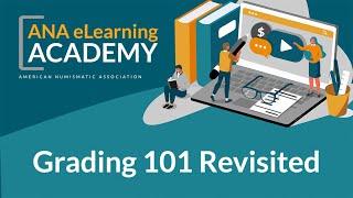 ANA eLearning Academy - Grading 101 Revisited