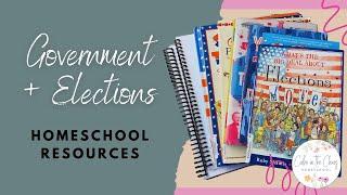 GOVERNMENT AND ELECTIONS HOMESCHOOL RESOURCES | Elections Unit Study | High School Government Course