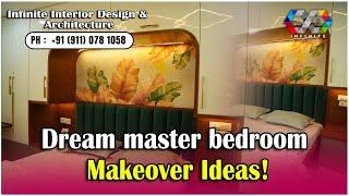 Dream Bedroom Makeover Ideas! | Infinite Interior Design & Architecture | Hyderabad