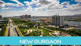 New Gurgaon: The Future of Urban Living | Fullwhite Neighborhood Diaries