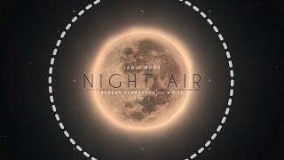 Jamie Woon - Night Air | Robert Georgescu and White Remix