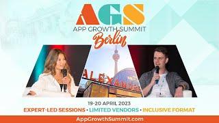 App Growth Summit Berlin 2023 - Mobile App Event Recap