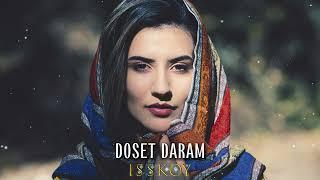 ISSKOY - DOSET DARAM ( Extanded Remix )