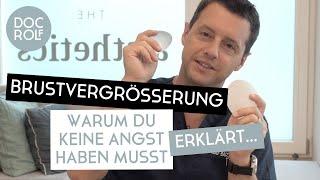 BRUSTVERGRÖSSERUNG: 3 FRAGEN bzw Ängste meiner Patientinnen erklärt! doc.rolf