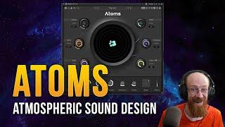 Baby Audio Atoms Atmospheric Sound Design | Eric Burgess