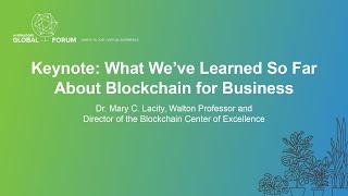 Keynote: What We’ve Learned So Far About Blockchain for Business - Dr. Mary C. Lacity