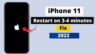 iPhone 11 keeps restarting randomly on 2-3 Minute Solution 2022.
