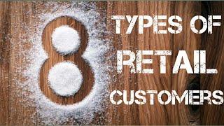 8 Types of Retail Customers & Best Ways to Handle Them | Hindi