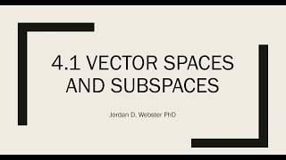 4.1 Vector Spaces and Subspaces