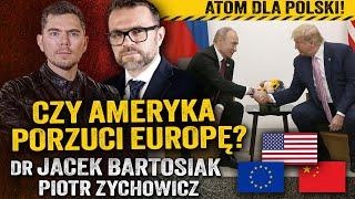 USA idą na Pacyfik? Czy Polska powinna mieć bombę atomową? — Jacek Bartosiak i Zychowicz