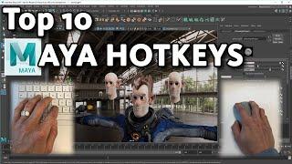 Top 10 Maya Hotkeys