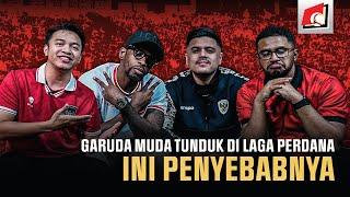 SUPERPUNDIT : INI PENYEBAB GARUDA MUDA KALAH DI LAGA PERDANA?