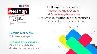 La Banque de ressources Nathan Anglais Cycle 4 et Speakeasy-News.com