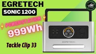 Tackle Clip 33 - Egretech Sonic 1200 Powerstation  #egretechpowerstation #egretech #powerbank