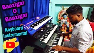 Baazigar O Baazigar || 90's Super Hit Love Song || Keyboard Instrumental By Akash Mandal