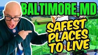 TOP 7 Safest Areas to Live in Baltimore Maryland [PER CRIME REPORTS]