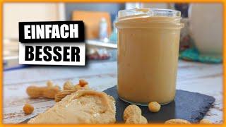 Wie du Erdnussbutter aus 2 Zutaten in 10 Min. selber machen kannst! (einfach & lecker)