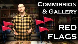 5 Commission and Gallery Red Flags