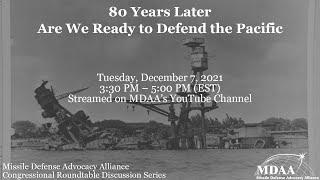 80 Years Later - Are We Ready to Defend the Pacific