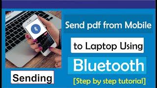 How to Send pdf from Mobile to Laptop through Bluetooth