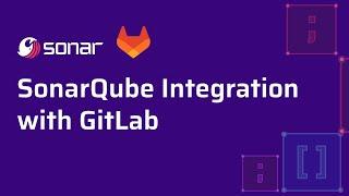 GitLab Integration | Mapping your organization into SonarQube