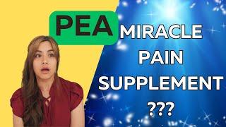 PEA - The Best Natural Pain Relief Supplement | Palmitoylethanolamide | Palmidrol