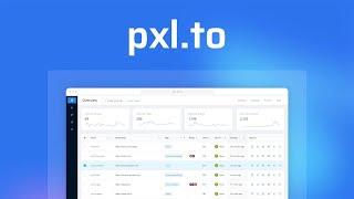 Pxl.to Lifetime Deal $69 - The all-in-one digital marketing tool