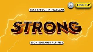 How To Create Strong Text Effect in PixelLab | % Editable PLP File