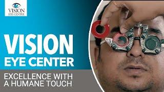 Vision Eye Centre In New Delhi