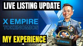 X Empire Airdrop Bad Listing (LIVE UPDATE); Price Prediction, "Sell Your Token Or Hold??"