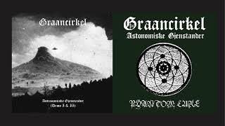 GRAANCIRKEL - Astronomiske Gjenstander (FULL ALBUM)