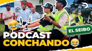 PODCAST CONCHANDO  RECORRIENDO EL SEIBO  EL DOTOL NASTRA