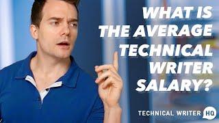 What is the Average Technical Writer Salary 2022?