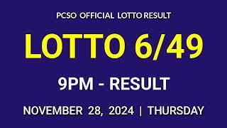 6/49 LOTTO RESULT TODAY 9PM DRAW November 28, 2024 Thursday PCSO SUPER LOTTO 6/49 Draw Tonight