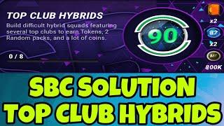 SBC SOLUTION TOP CLUB HYBRIDS / MADFUT 24