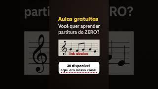 Aulas gratuitas de Partitura para iniciantes do TOTAL ZERO. Comente abaixo, se tem interesse...