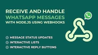 Receive Whatsapp Messages with Node.js using Webhooks