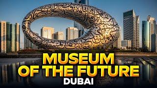 Inside Museum of the Future Dubai