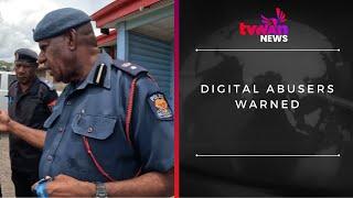 Digital abusers warned