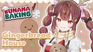 【Bunana Baking】 Building Gingerbread House... It won't be hard right?【VyVid | Bunana 】